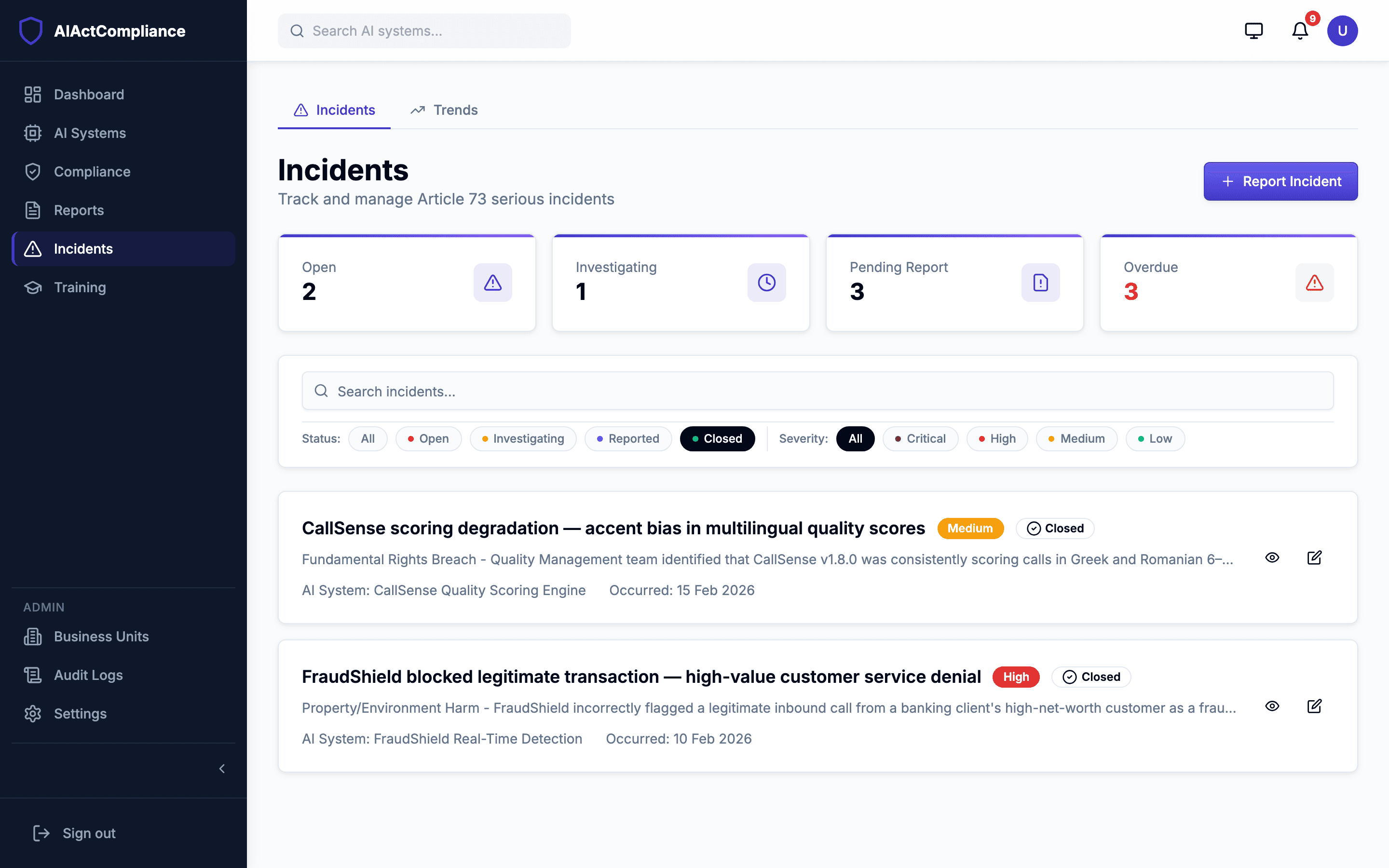 Incident log with Art. 73 severity and deadline tracking